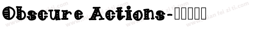 Obscure Actions字体转换
